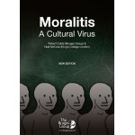 Moralitis: A Cultural Virus