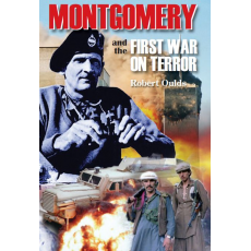 Montgomery and the First War on Terror 